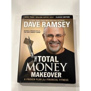 The Total Money Makeover Dave Ramsey Classic Edition Hardcover 9781595555274